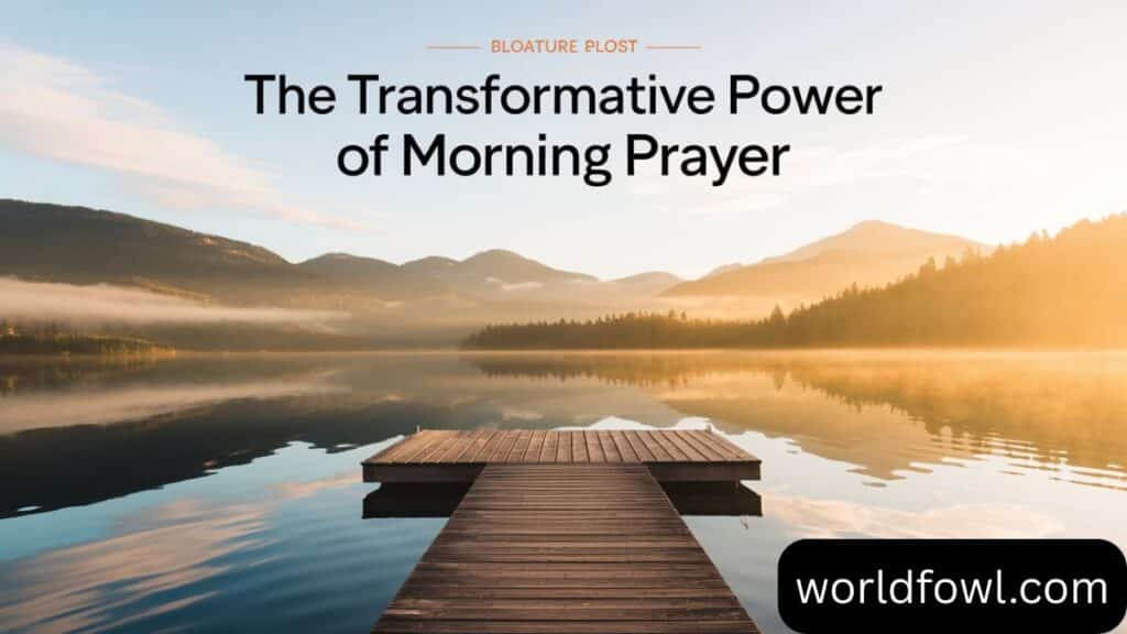 Transformative Morning Prayer Messages: Bless Your Day With Powerful Words