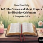145 Bible Verses and Short Prayers for Birthday Celebrants: A Complete Guide