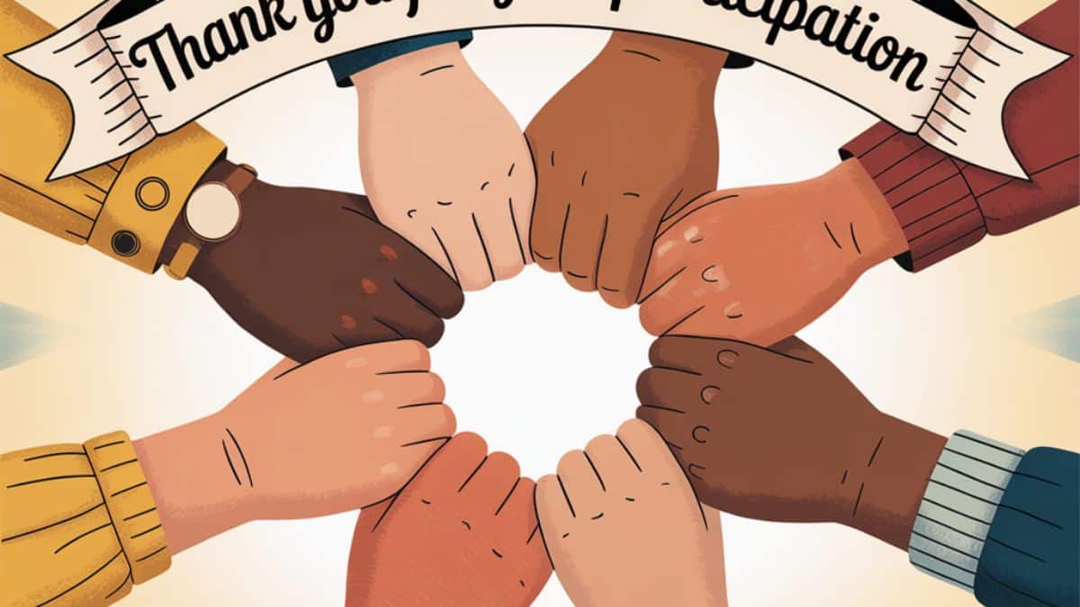 16 Other Ways to Say “Thank You for Your Participation”