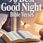90 Best Good Night Bible Verses