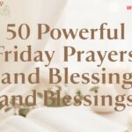 50 Powerful Friday Prayers and Blessings
