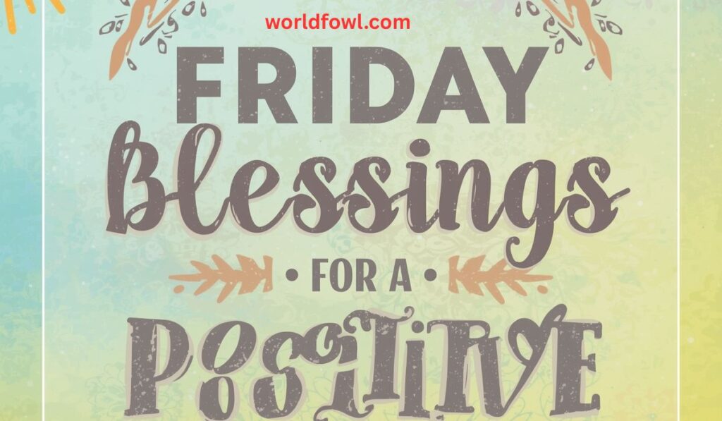 50 Powerful Friday Prayers and Blessings