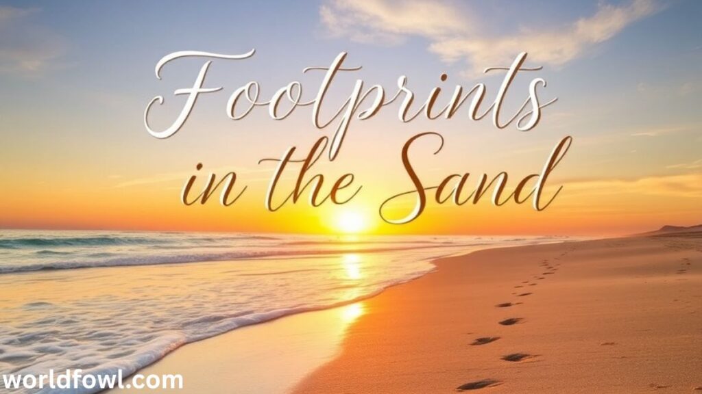 Footprints in the Sand Bible Verse Meaning