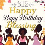312+ Classy Happy Birthday African American Woman Blessings