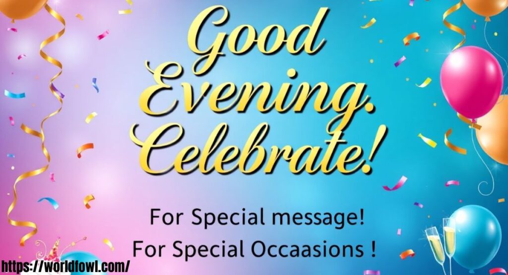 154+ Good Evening Messages, Wishes & Quotes