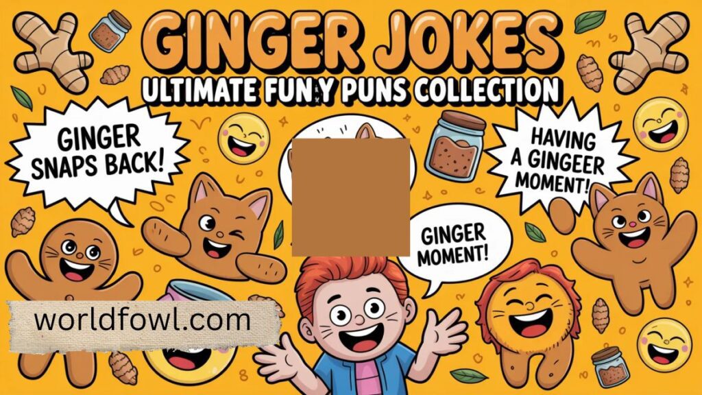 225+ Ginger Jokes Ultimate Funny Puns Collection 2026
